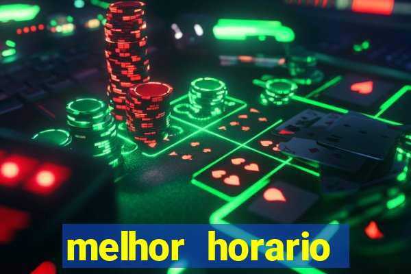 melhor horario jogar aviator